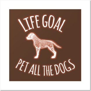 Life Goal Pet All the Dogs Quotes Dog Vector Posters and Art